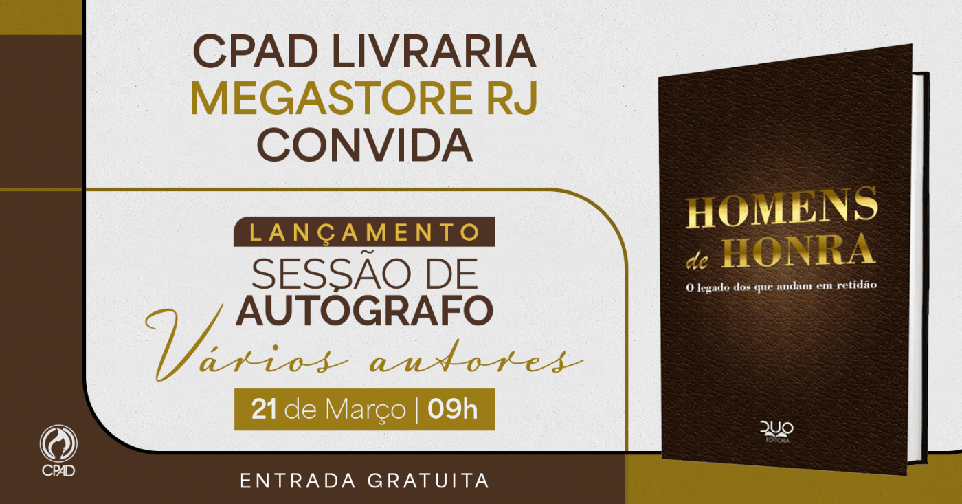 CPAD CONVIDA MEGASTORE RIO DE JANEIRO - LANÇAMENTO E SESSÃO DE AUTÓGRAFOS