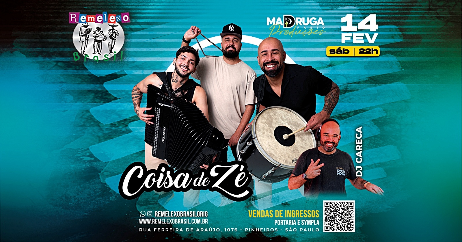 COISA DE ZÉ e DJ CARECA - São Paulo, SP