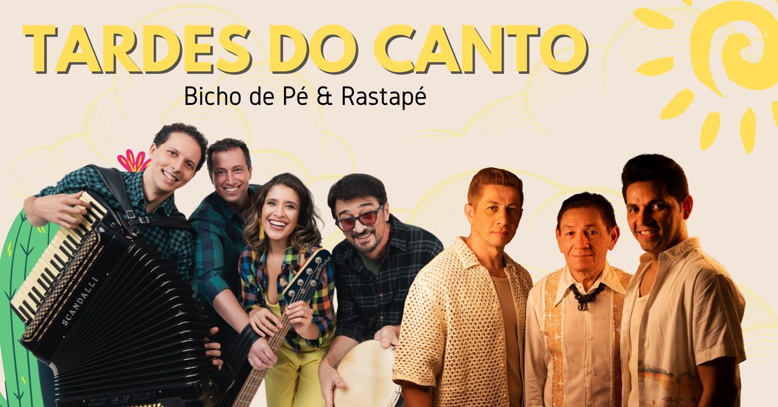 Bicho de Pé e Rastapé no Tardes do Canto - São Paulo, SP