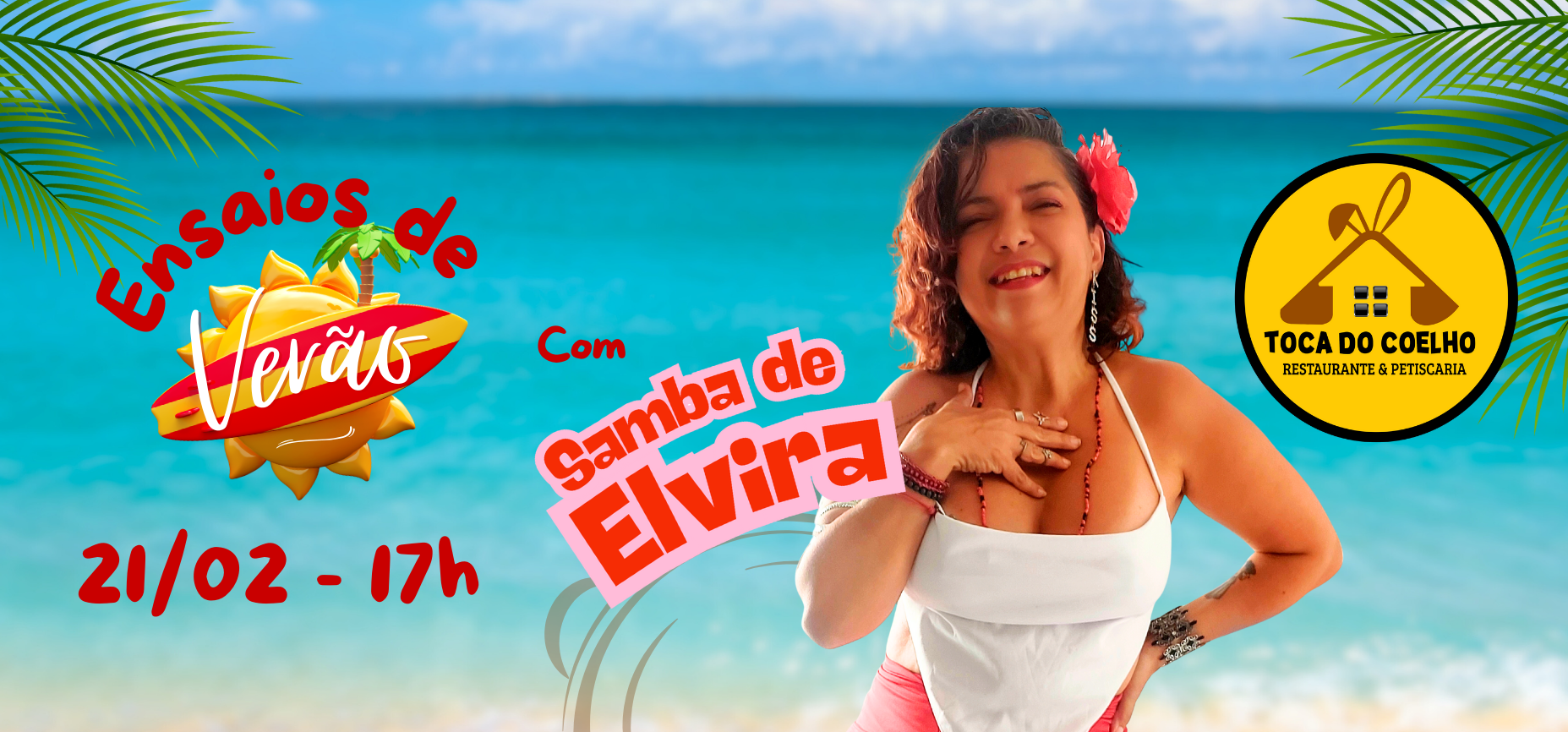 Ensaios de Verão com Samba de Elvira - Feira de Santana, BA