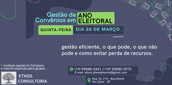 Imagem do evento Gestão de Convênios em Ano Eleitoral: o que pode, o que não pode e como evitar perda de recurso