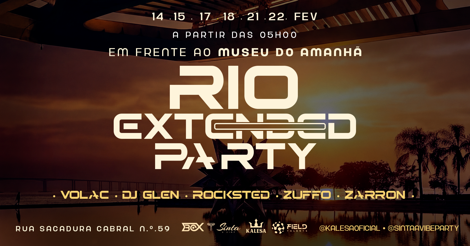 RIO EXTENDED PARTY · 17 FEV - TERÇA-FEIRA - Rio de Janeiro, RJ