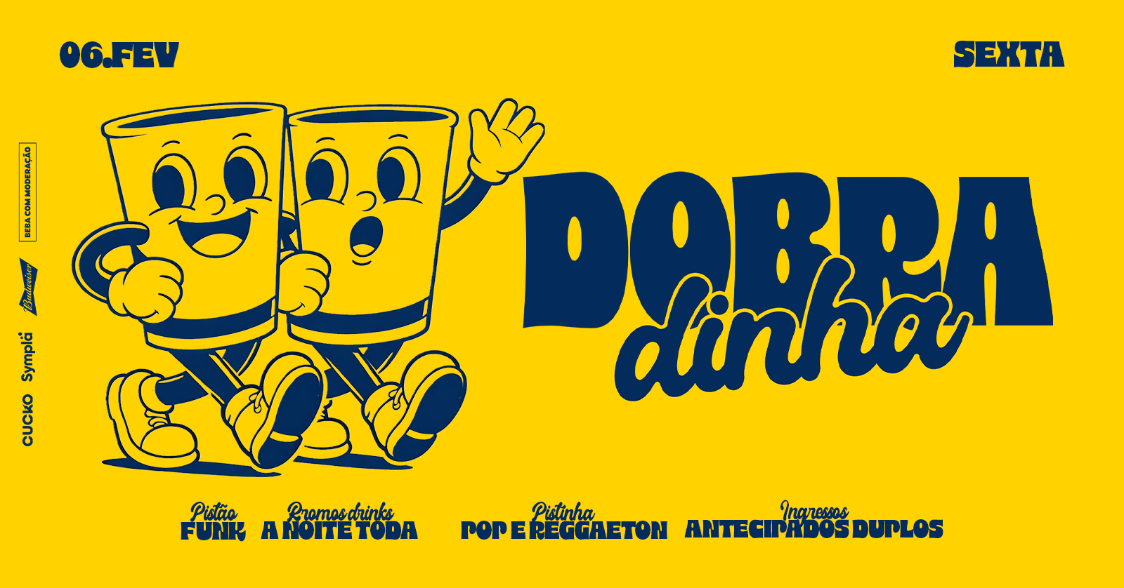 DOBRADINHA :: INGRESSOS DUPLOS :: 06.02 @CUCKO - Porto Alegre, RS