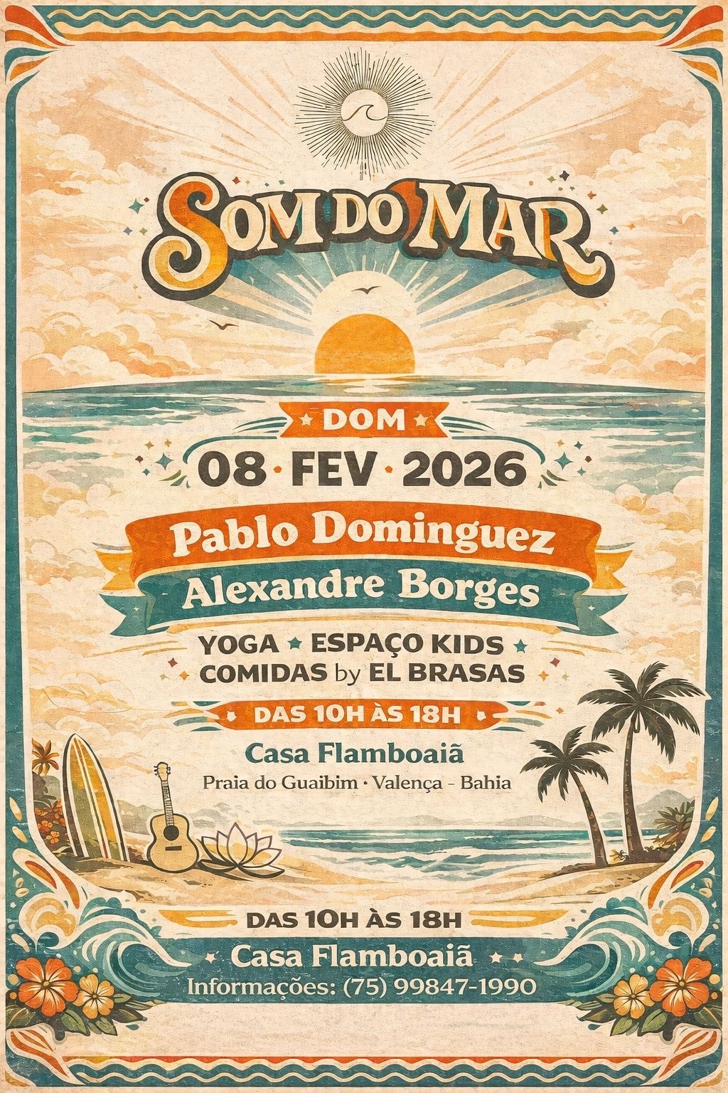 SOM DO MAR na Casa Flamboaiã - Valença, BA