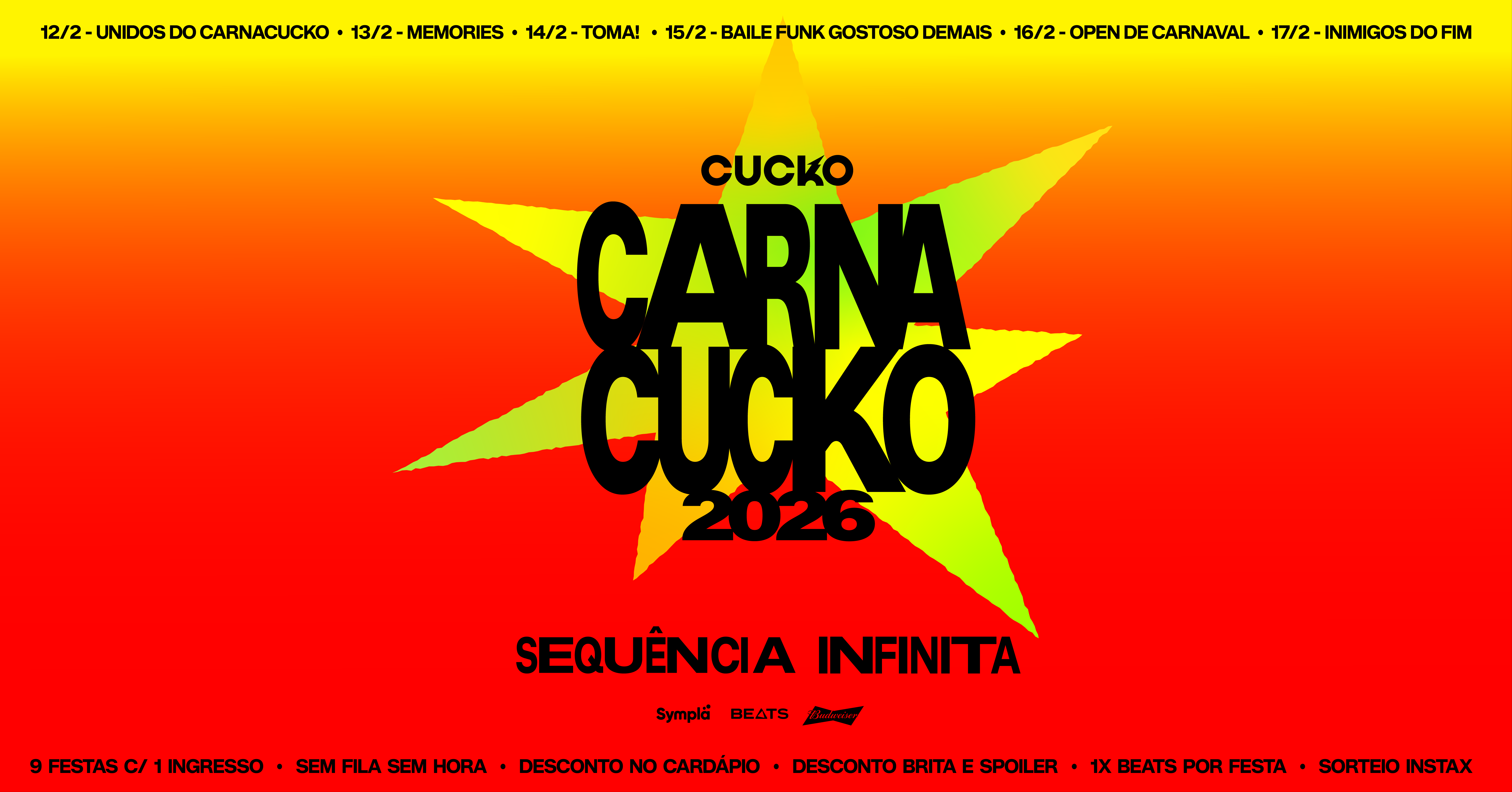 PASSAPORTE CARNACUCKO ::: SEQUÊNCIA INFINITA ::: 12 À 17/2 @CUCKO - Porto Alegre, RS