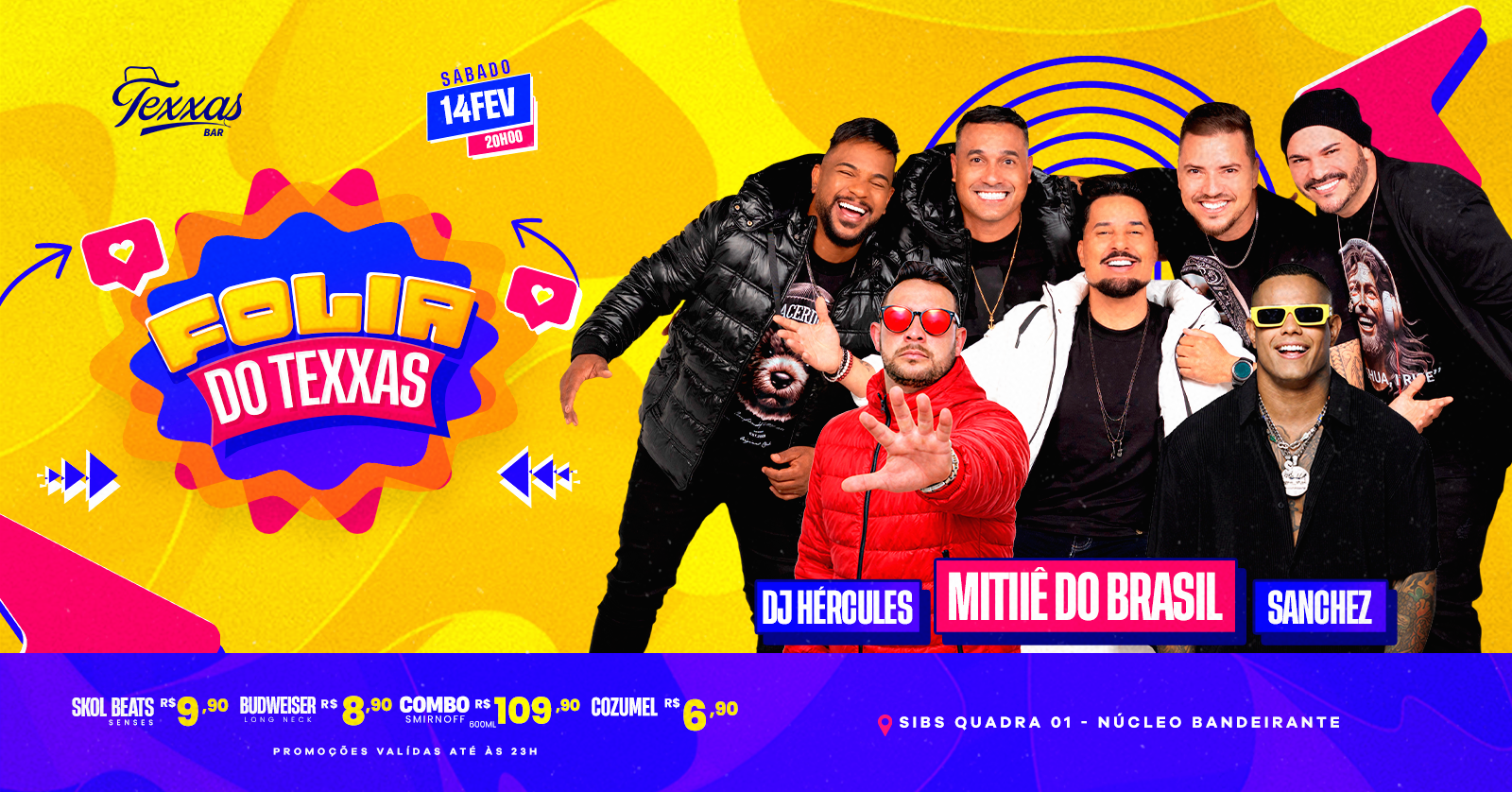 TEXXAS BAR | SÁBADO - MITIÊ DO BRASIL - FOLIA DO TEXXAS | SANCHES - DJ HÉRCULES - Brasília, DF