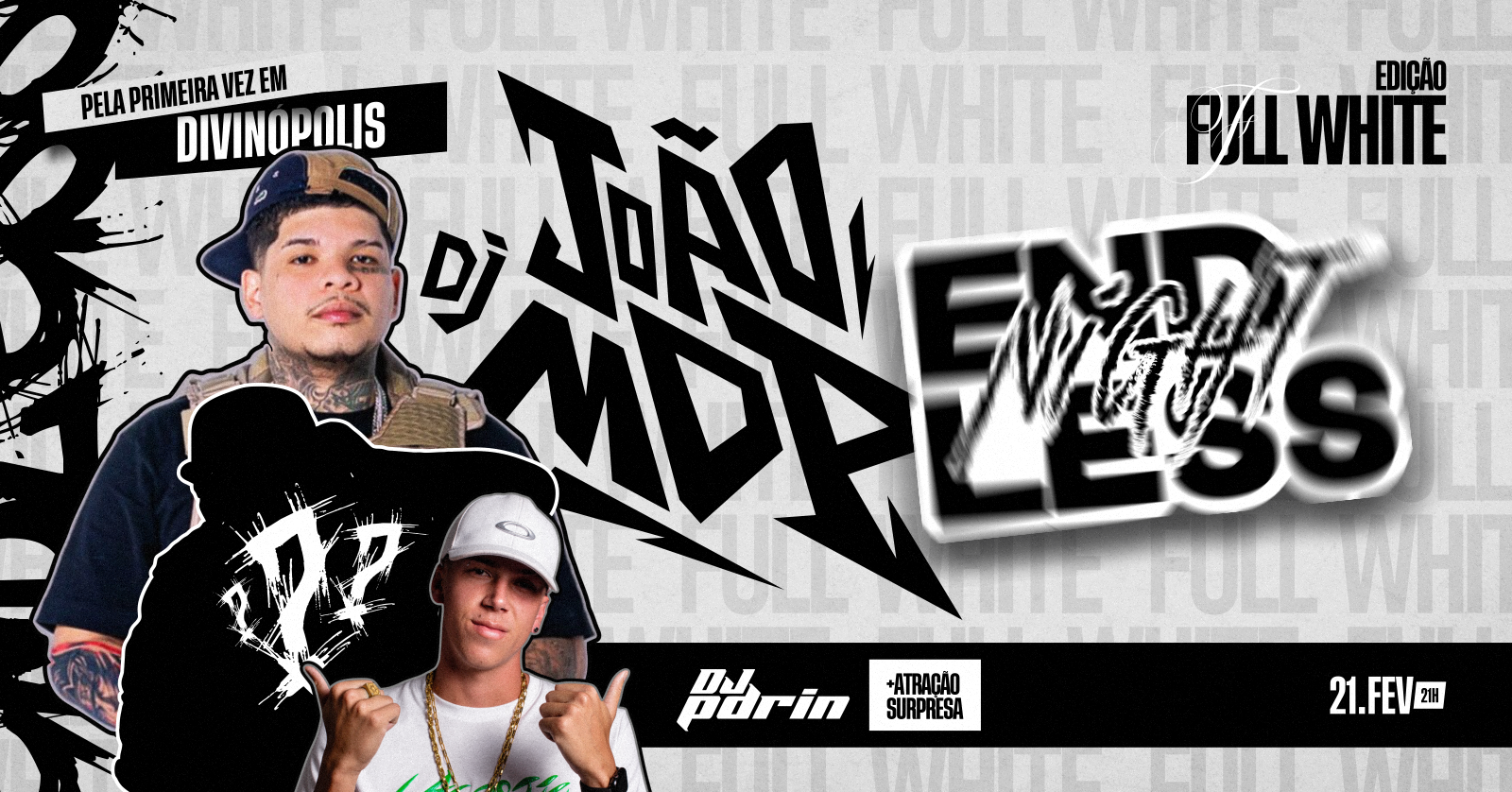 ENDLESS NIGHT - edição FULL WHITE - Divinópolis, MG