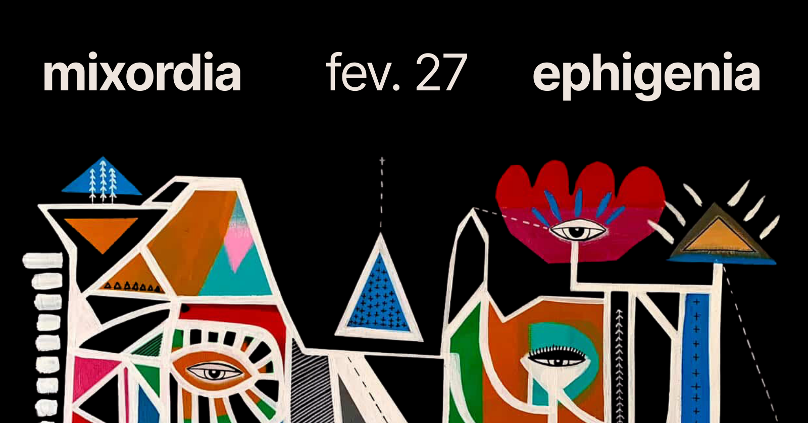 MIXORDIA C/ Hamish & Toby @ EPHIGENIA