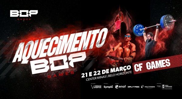 Imagem do evento CF GAMES - AQUECIMENTO BOP GAMES 2026 - EDIÇÃO BHZ