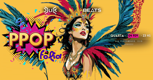 Imagem do evento PPOP FOLIA