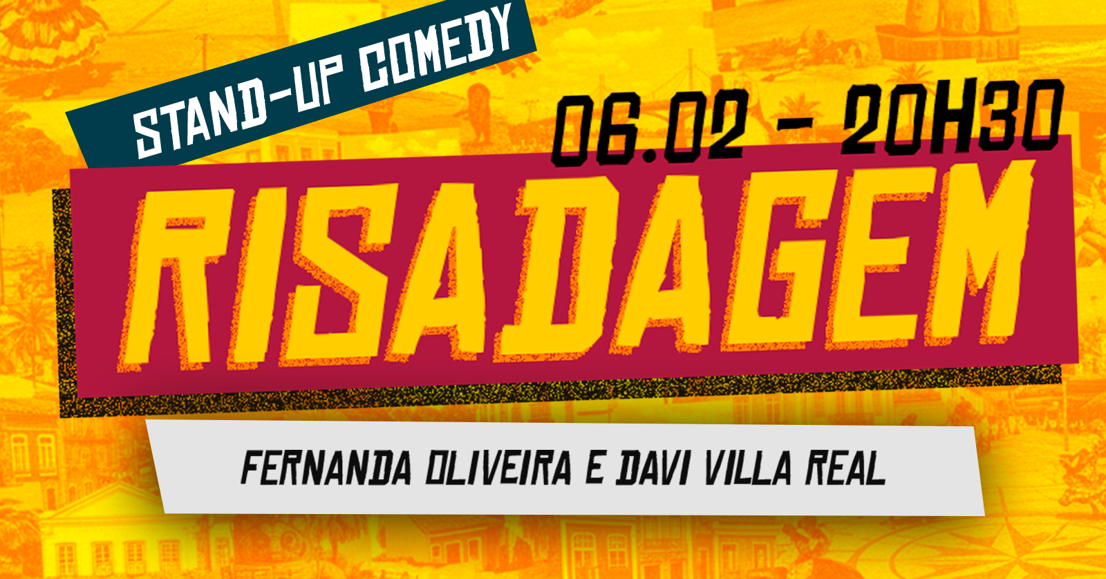 RISADAGEM! com Fernanda Oliveira e Davi Villa Real (stand-up comedy)