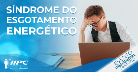 Imagem do evento Palestra Pública Gratuita: Síndrome do Esgotamento Energético / Cascavel-PR