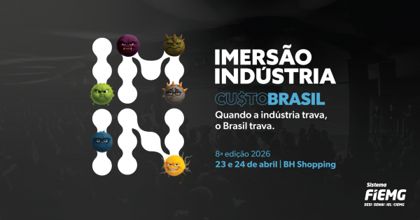 Imagem do evento Imersão Indústria - Custo Brasil
