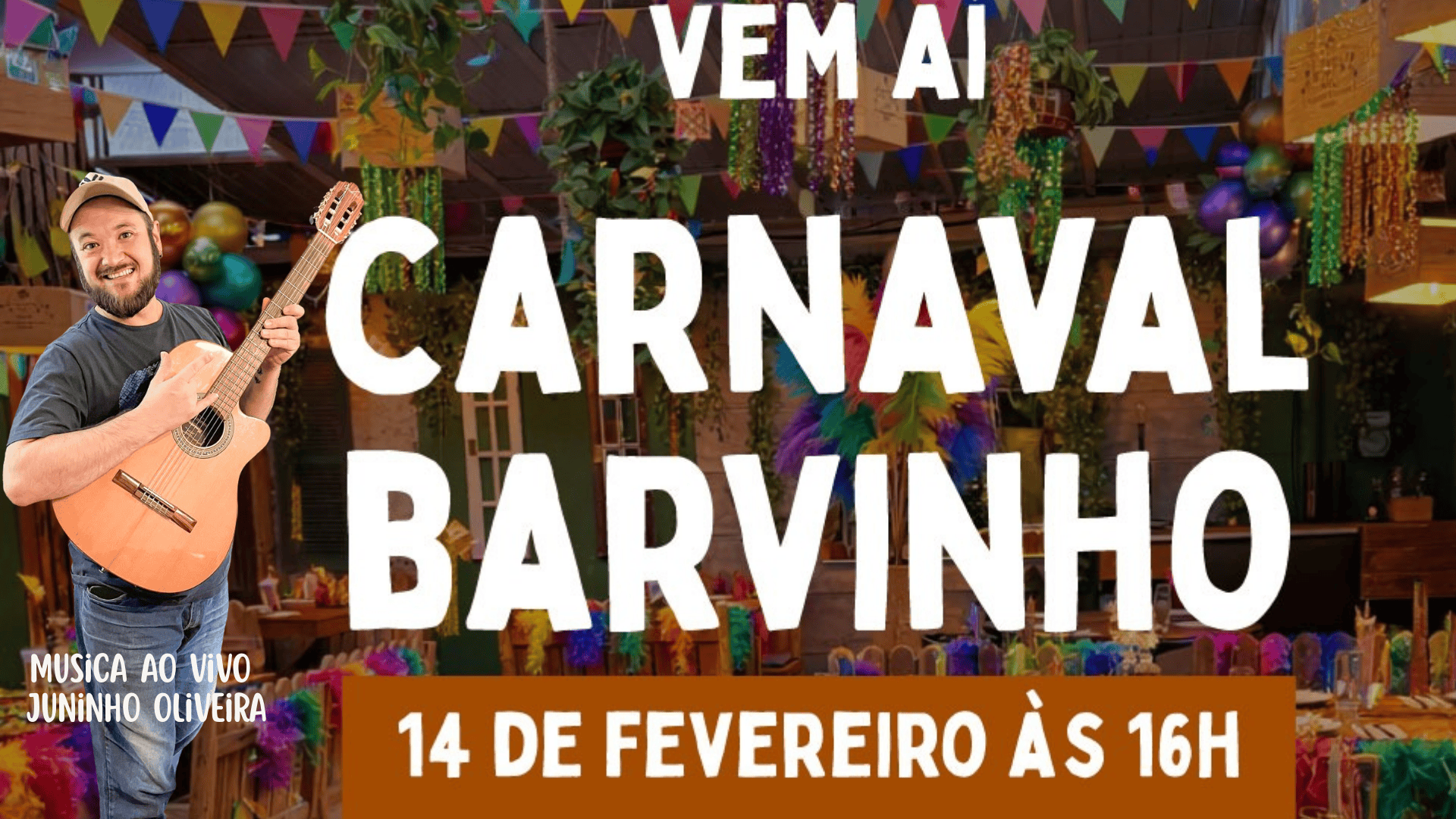 VEM AI O CARNAVAL BARVINHO