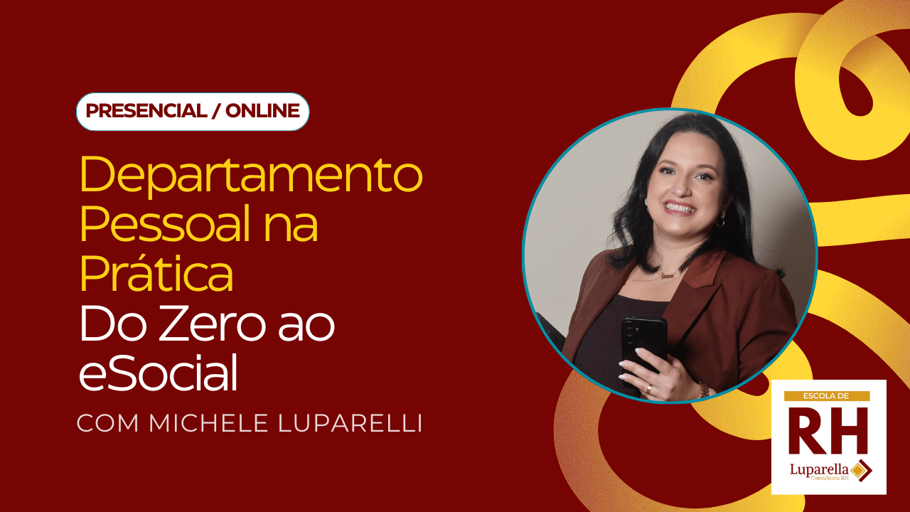 Departamento Pessoal na Prática  Do Zero ao eSocial (Híbrido)