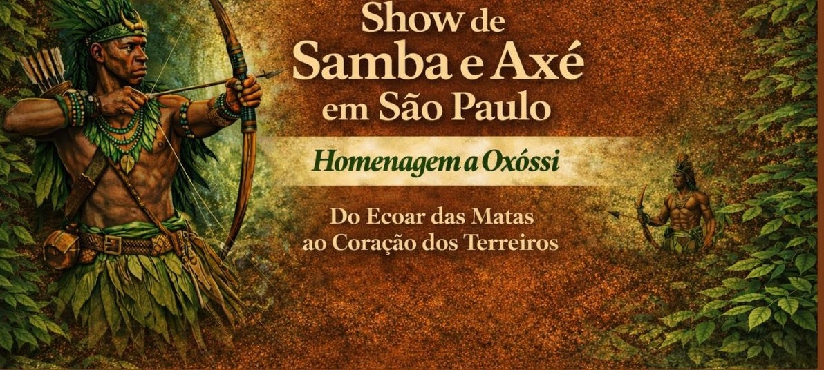 Show de Samba e Axé em São Paulo  Homenagem a Oxóssi | Do Ecoar das Matas ao Coração dos Terreiros - São Paulo, SP