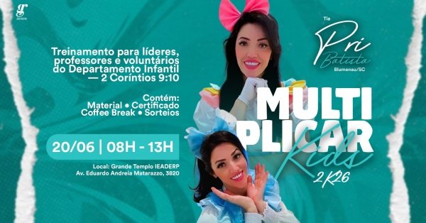 Imagem do evento MULTIPLICAR KIDS 2026 - Treinamento para líderes, professores e voluntários do Departamento Infantil