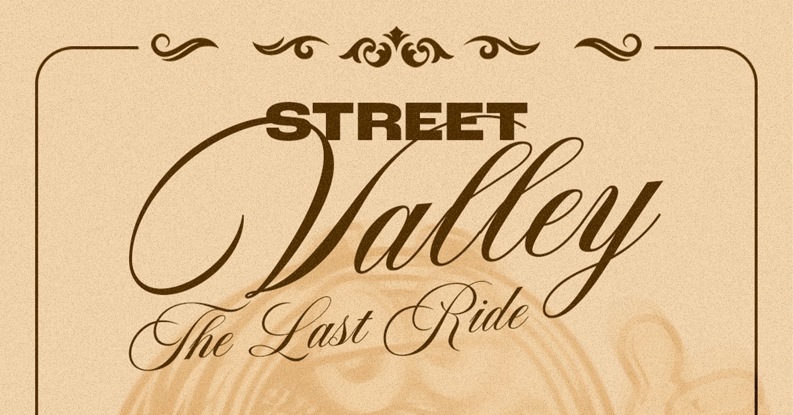 Street Valley: The Last Ride - Pindamonhangaba, SP