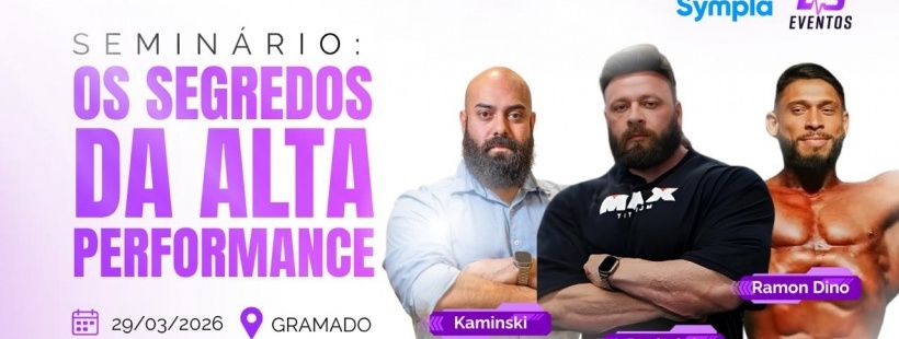 Seminário: Os Segredos da Alta Performance em Gramado - Sympla