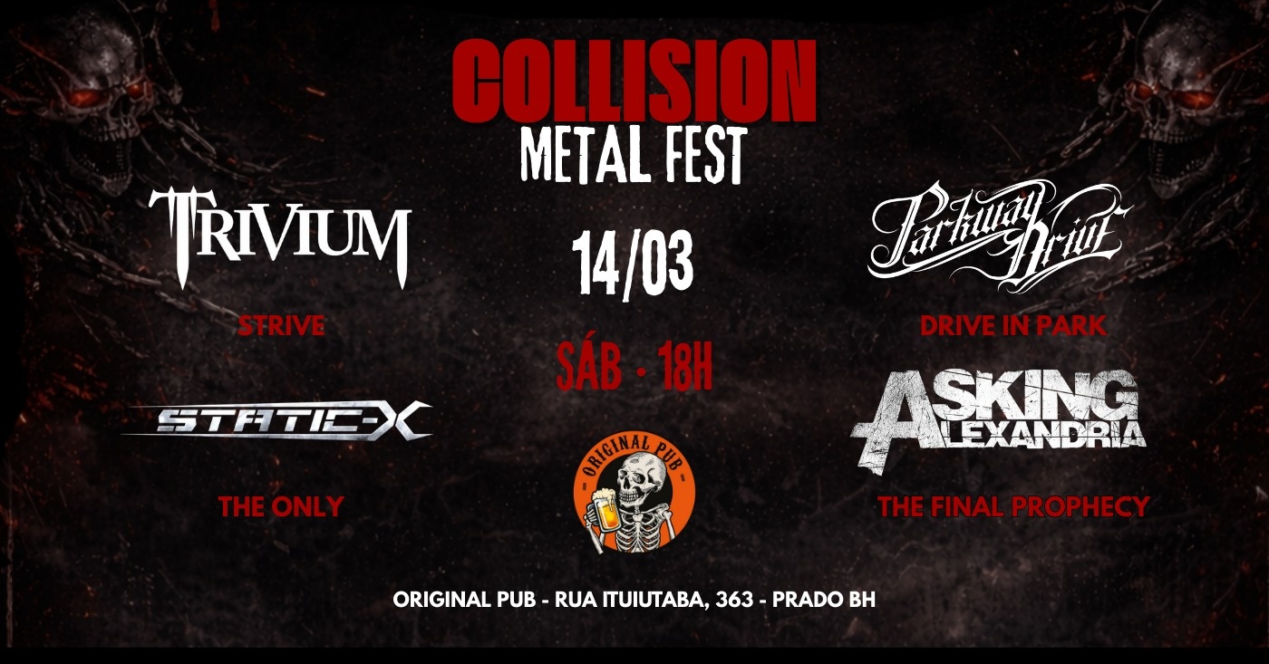 Collision Metal Fest - Original Pub - Belo Horizonte, MG