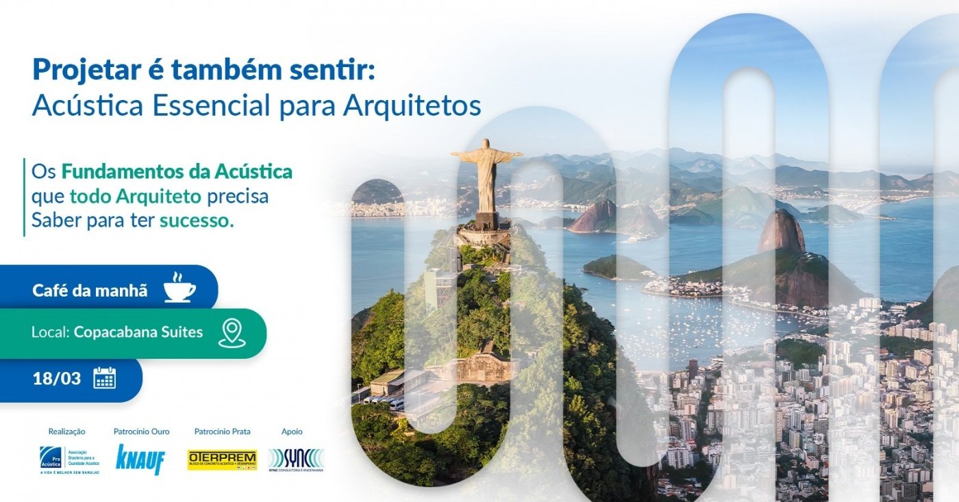 Projetar é Também Sentir: Acústica Essencial para Arquitetos