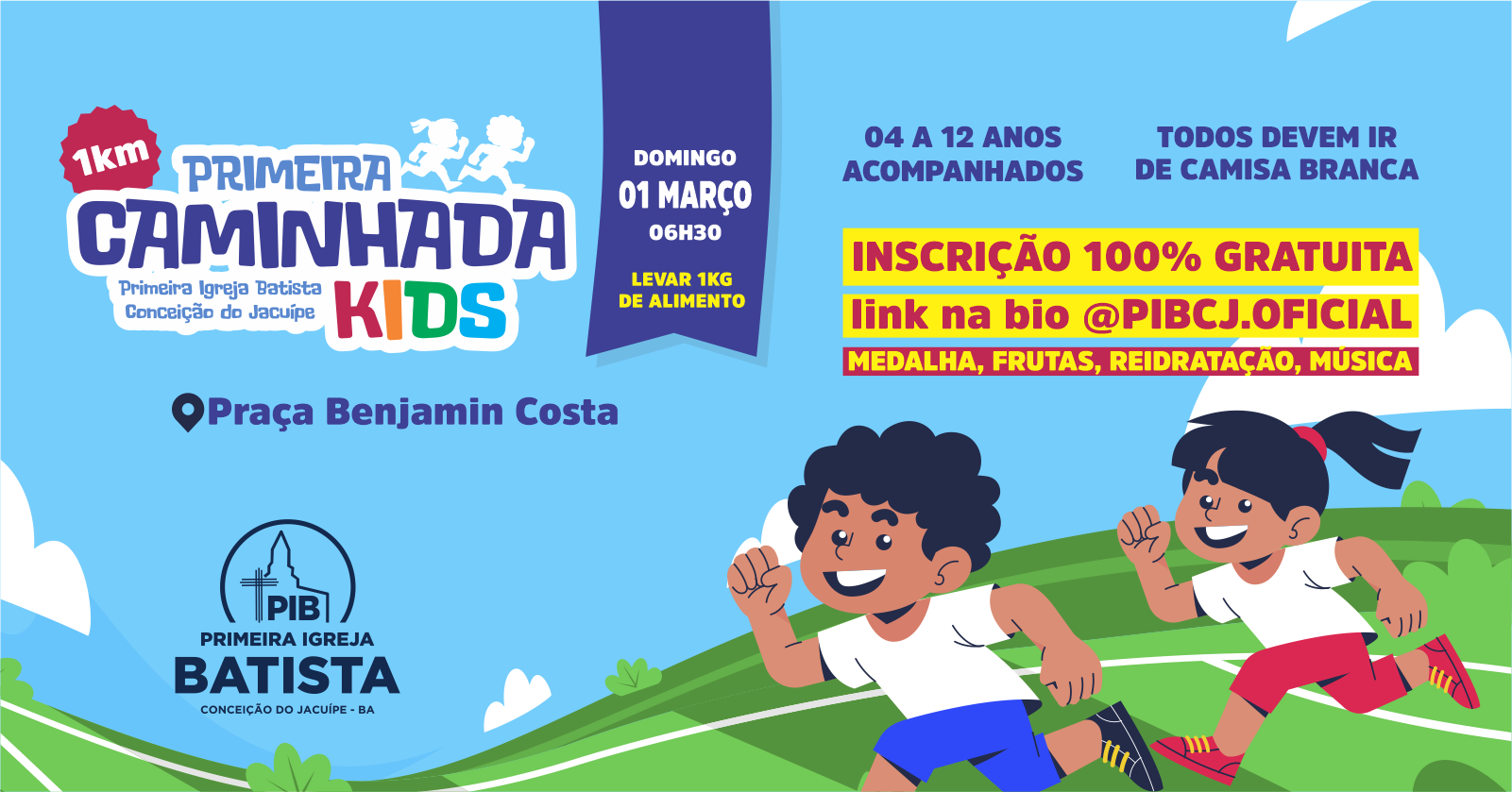 Primeira Caminhada Kids de Conceição do Jacuípe (somente crianças de 04 a 12 anos).