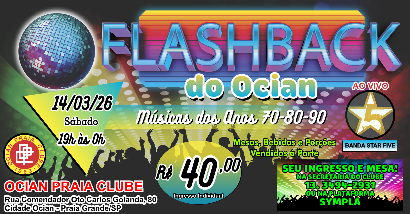 BAILE FLASH BACK ANOS 70  80 E 90 (BANDA AO VIVO) - Praia Grande, SP