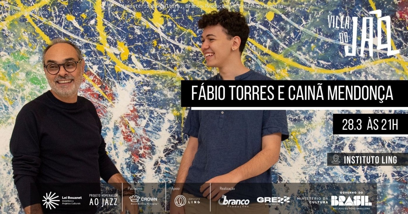 Villa do Jazz | Fábio Torres e Cainã Mendonça em Porto Alegre - Sympla