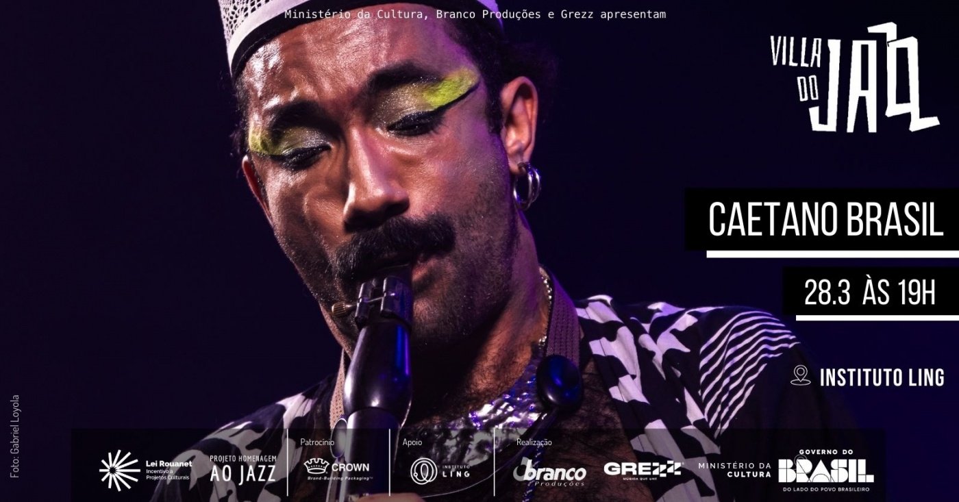 Villa do Jazz | Caetano Brasil em Porto Alegre - Sympla