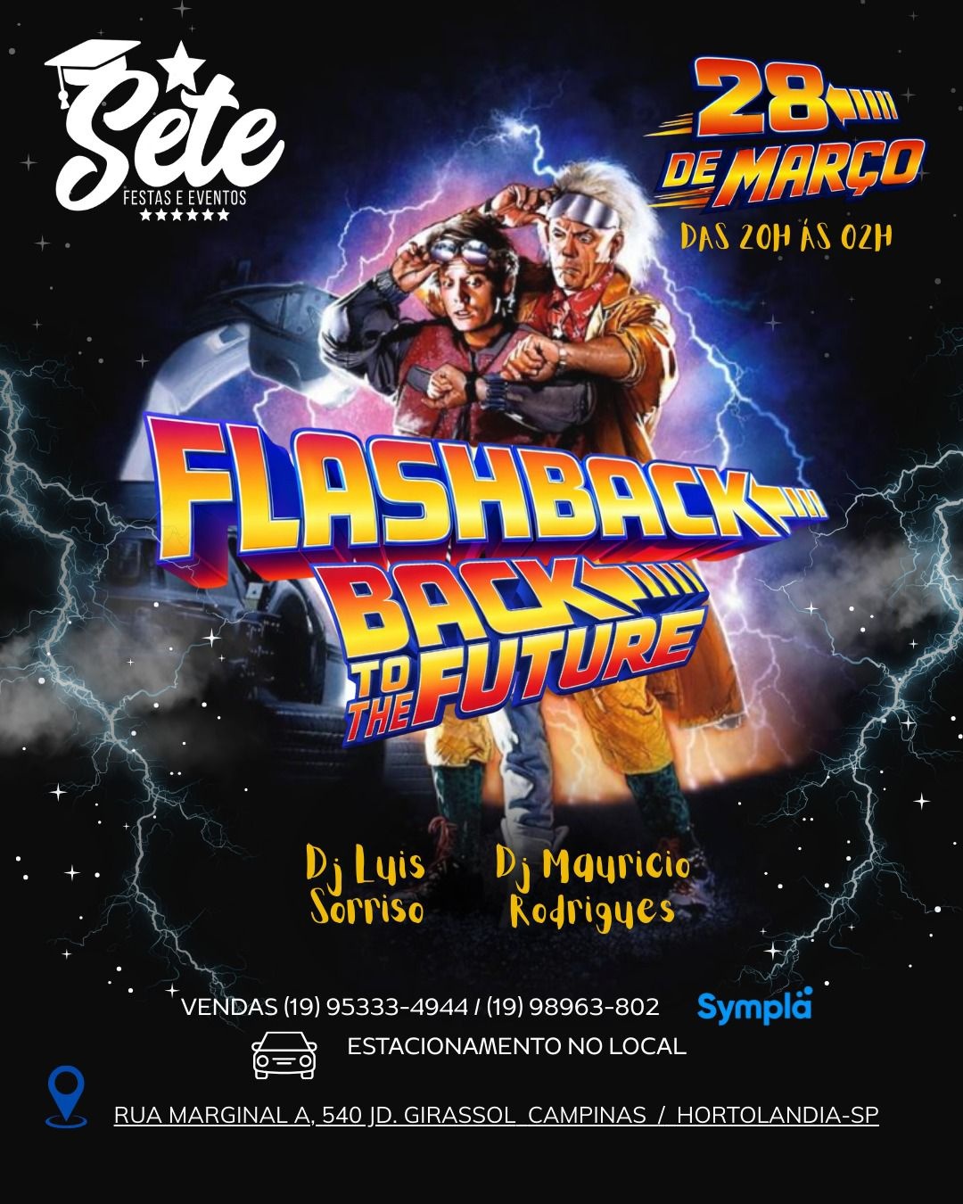 FLASHBACK DE VOLTA PARA O FUTURO NA SETE - Hortolândia, SP