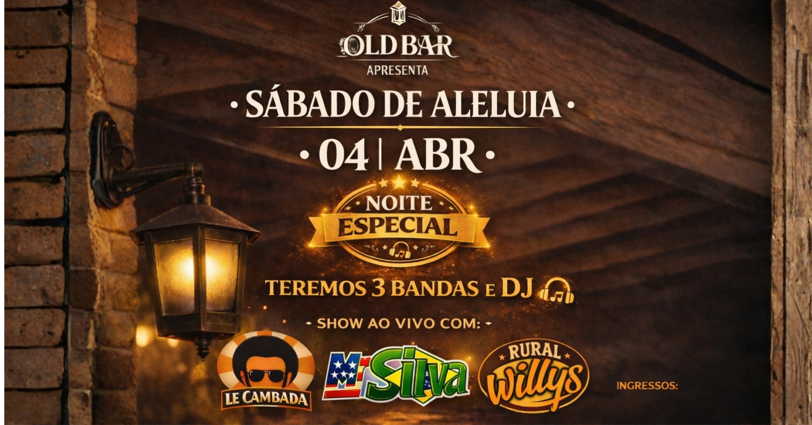 Sábado de Aleluia no Old Bar - Cambuquira, MG