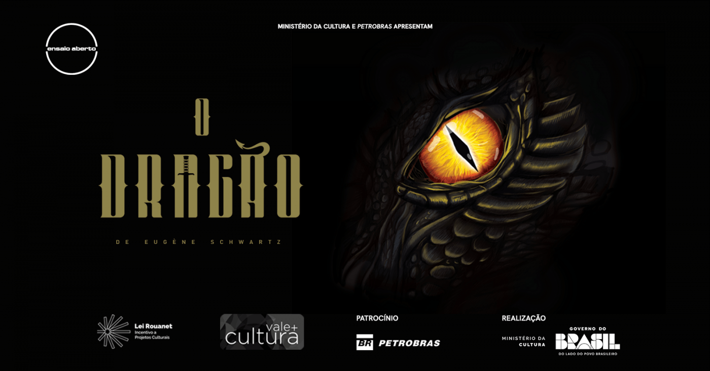 O Dragão, da Companhia Ensaio Aberto - sábado, 30 de maio