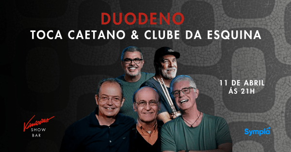 DuoDeno toca Caetano & Clube da Esquina
