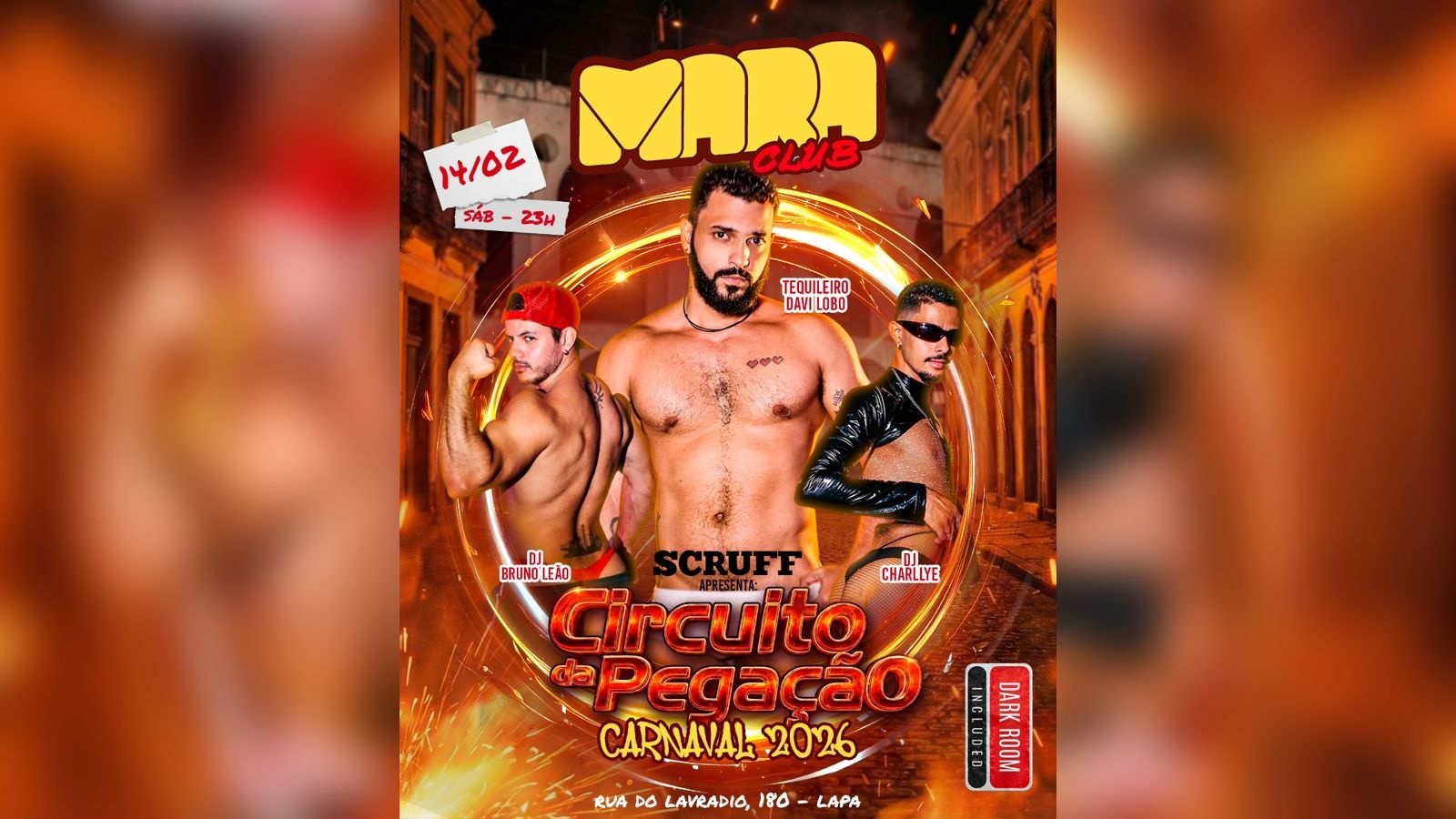 Mara Club| Circuito da Pegação by Scruff| Sábado, 14 de Fevereiro - 23h