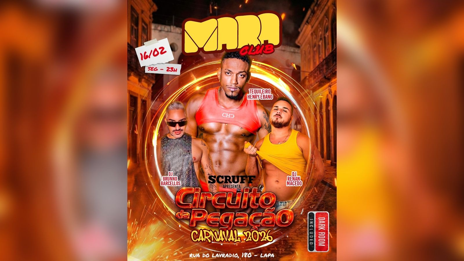 Mara Club| Circuito da Pegação by Scruff| Segunda, 16 de Fevereiro - 23h