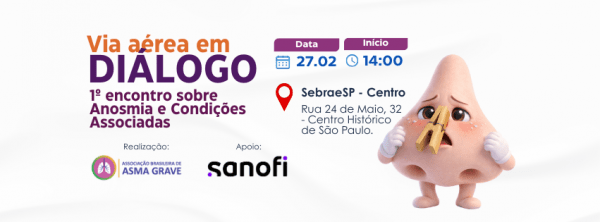 Imagem do evento Via aérea em Diálogo - 1º Encontro sobre Anosmia e Condições Associadas