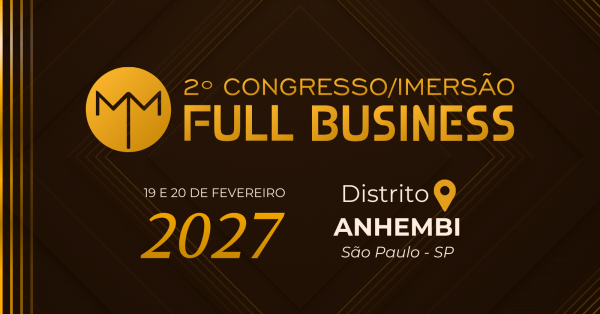 Imagem do evento 2º CONGRESSO/IMERSÃO FULL BUSINESS - 2027