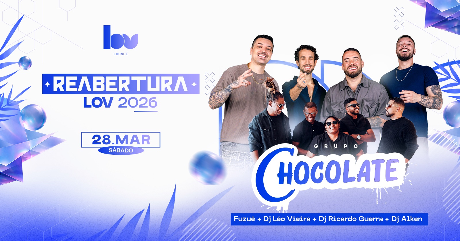 LOV in CHOCOLATE - 28/03 (SÁBADO) Reabertura da LOV 2026 SHOW NACIONAL - Monte Carmelo, MG