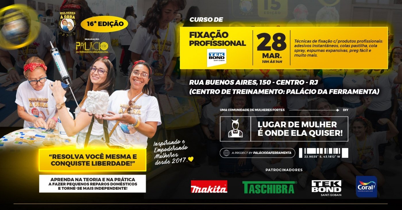 FIXAÇÃO PROFISSIONAL (TEKBOND) - MULHERES À OBRA 16ª Edição