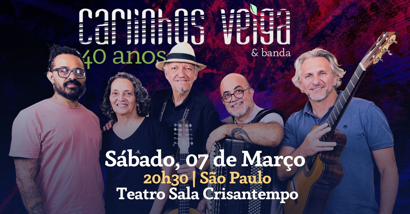 Carlinhos Veiga e Banda - 40 Anos em São Paulo