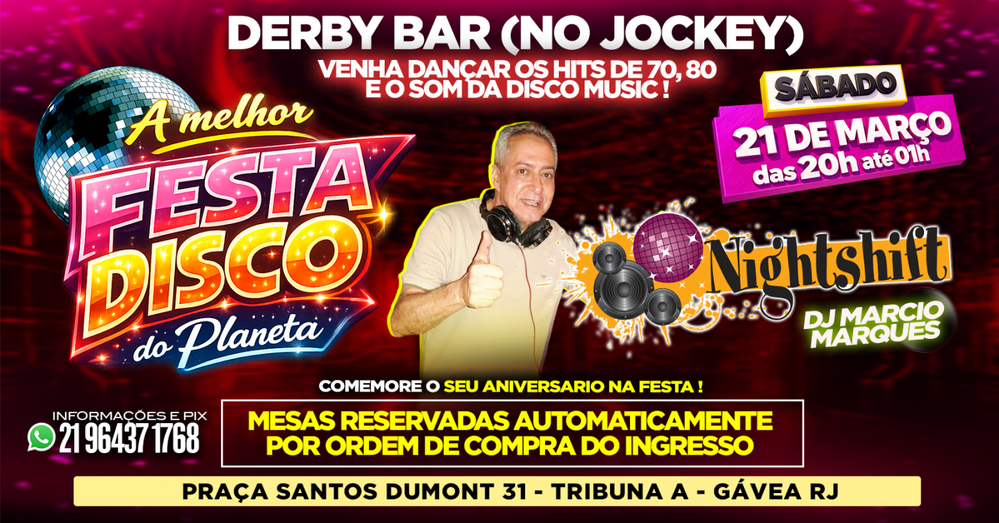 A Melhor Festa Disco Do Planeta, Nightshift!