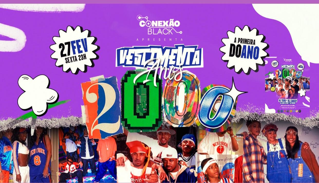 CONEXÃO BLACK APRESENTA: VESTIMENTA ANOS 2000!!!