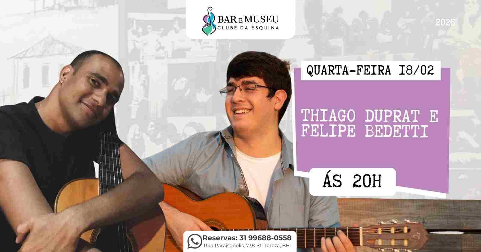 Thiago Duprat e Felipe Bedetti 