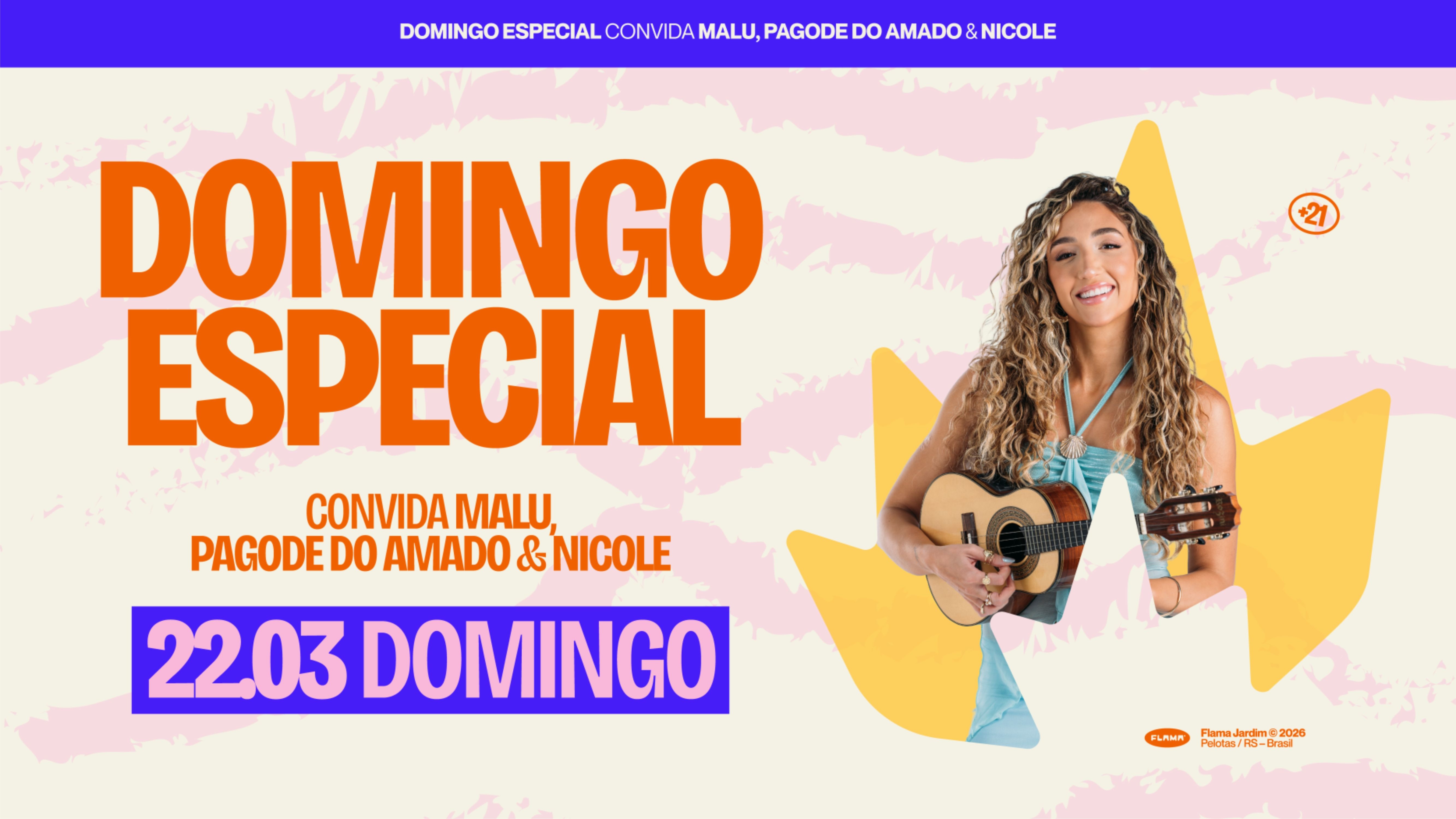 DOMINGO ESPECIAL - MALU + PAGODE DO AMADO + NICOLE VIEIRA - Pelotas, RS