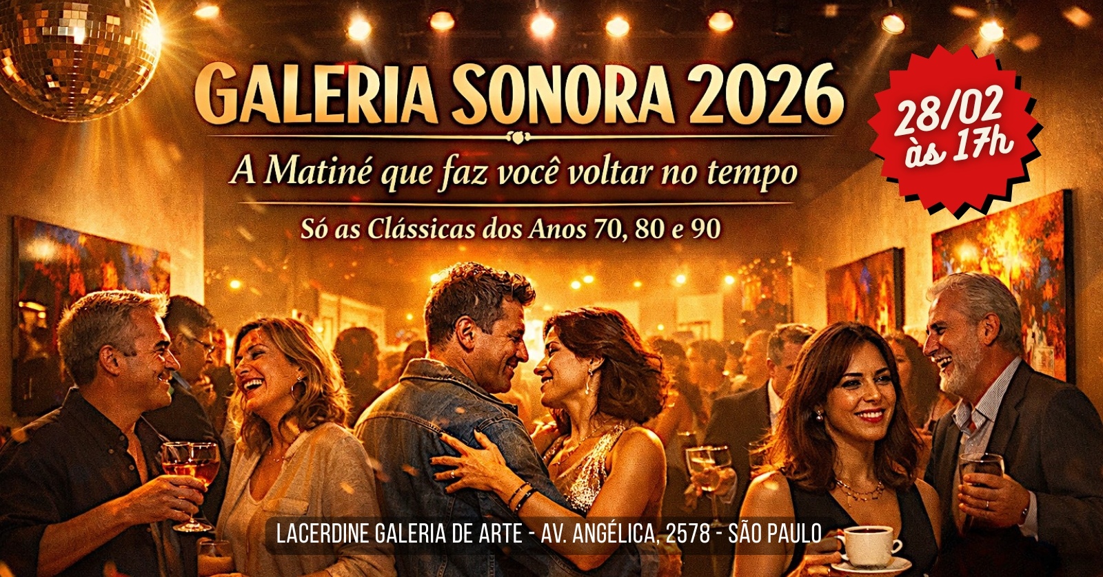 GALERIA SONORA 2026 – Só as Clássicas dos Anos 70, 80 e 90