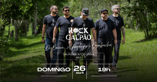 Imagem do evento Rock de Galpão em Ijuí - Turnê De Boina, Alpargata e Bombacha