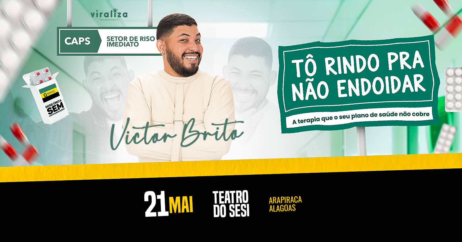 Victor Brito em Tô Rindo Pra Não Endoidar em Arapiraca