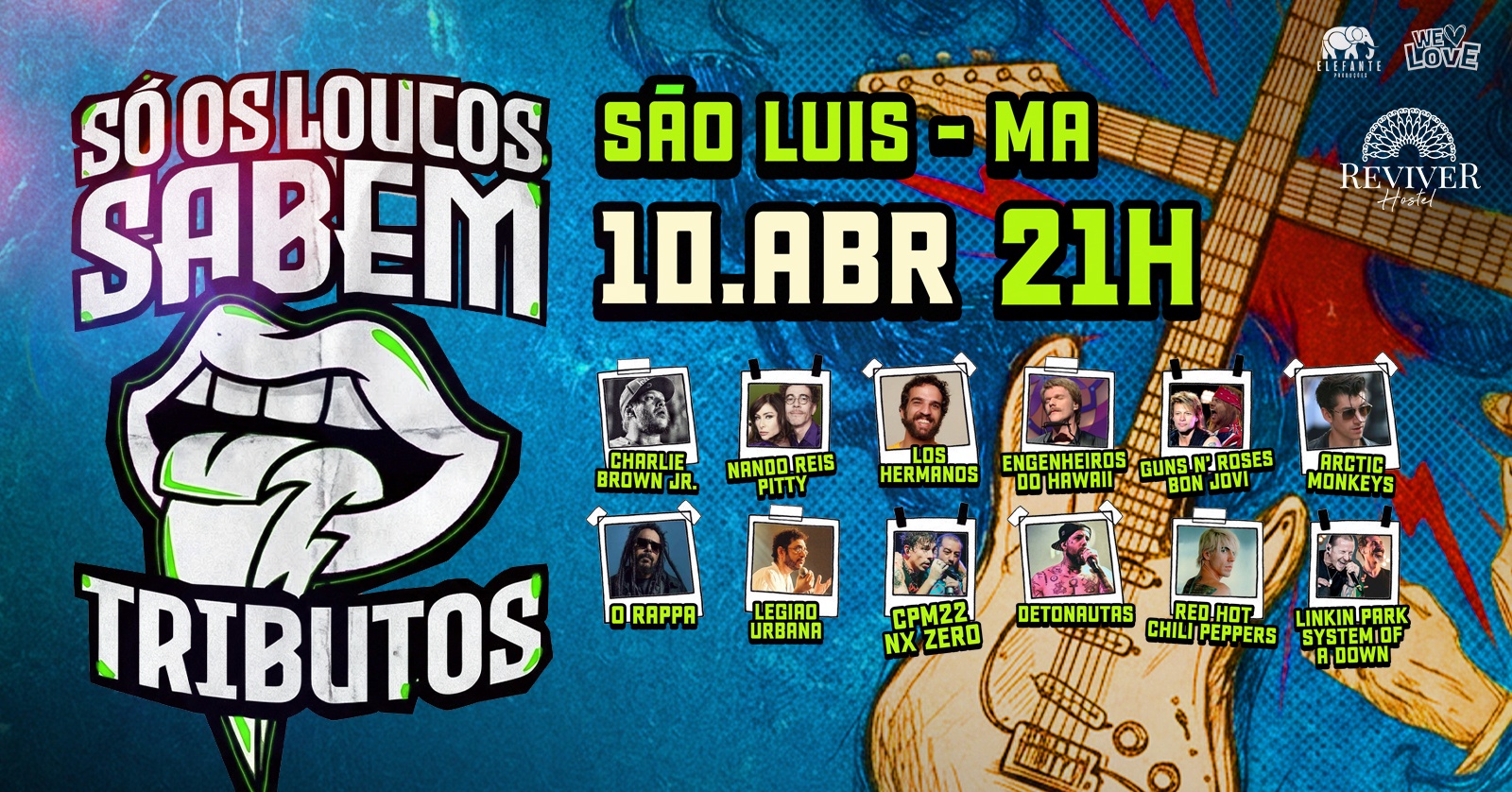 Só Os Loucos Sabem | São Luís / MA - São Luís, MA