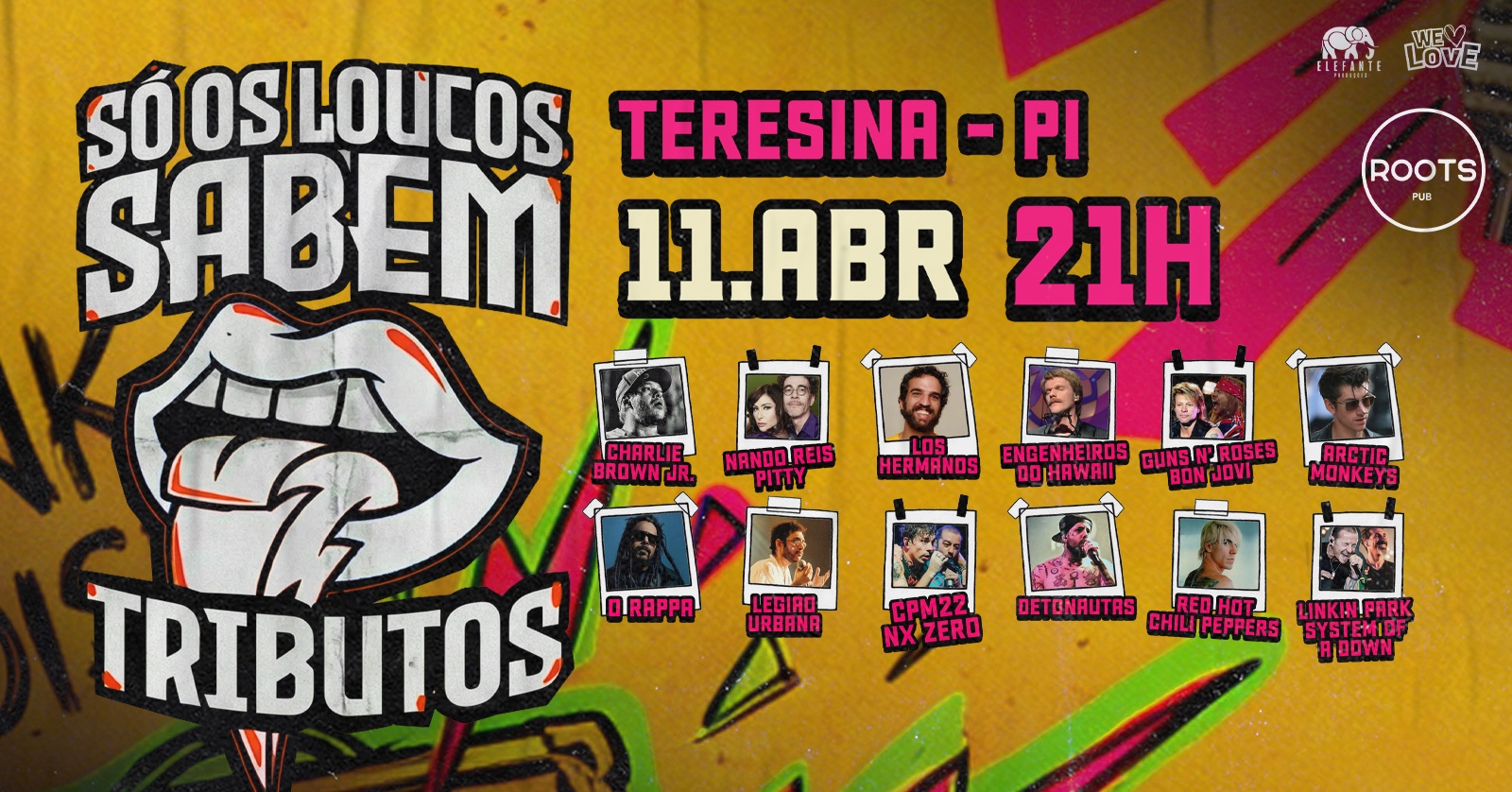 Só Os Loucos Sabem | Teresina / PI - Teresina, PI