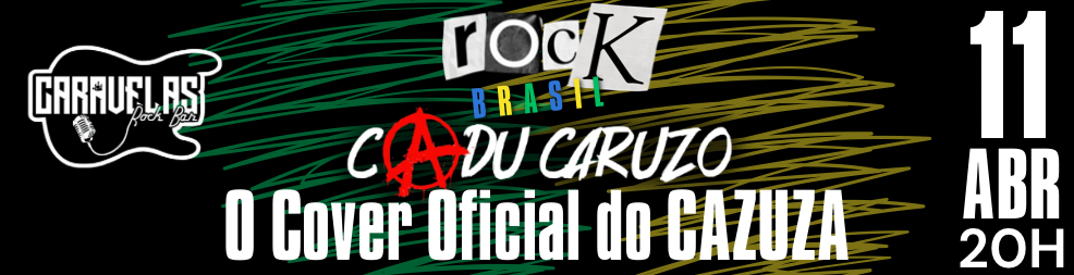 Cadu Caruzo (Cazuza) - Caravelas Rock Bar - ROCK BRASIL - Caravelas, BA